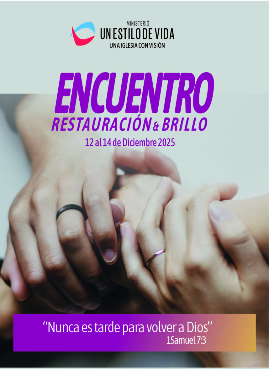 Encuentro de Restauración & Brillo - 12, 13 y 14 de Diciembre